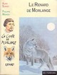  Achetez le livre d'occasion Le renard de Morlange de Alain Surget sur Livrenpoche.com 