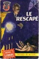  Achetez le livre d'occasion Le rescapé de Michel Lebrun sur Livrenpoche.com 