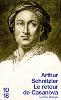  Achetez le livre d'occasion Le retour de Casanova de Arthur Schnitzler sur Livrenpoche.com 