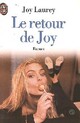  Achetez le livre d'occasion Le retour de Joy de Joy Laurey sur Livrenpoche.com 