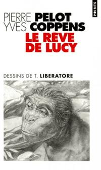  Achetez le livre d'occasion Le rêve de Lucy de Yves Pelot sur Livrenpoche.com 