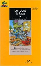  Achetez le livre d'occasion Le robot de Ratus sur Livrenpoche.com 