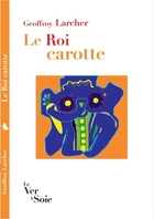 Achetez le livre d'occasion Le roi Carotte sur Livrenpoche.com 