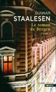  Achetez le livre d'occasion Le roman de Bergen Tome III de Gunnar Staalesen sur Livrenpoche.com 