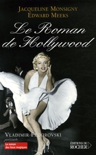  Achetez le livre d'occasion Le roman de Hollywood sur Livrenpoche.com 