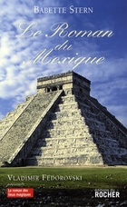  Achetez le livre d'occasion Le roman du Mexique sur Livrenpoche.com 