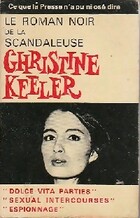  Achetez le livre d'occasion Le roman noir de la scandaleuse Christine Keeler sur Livrenpoche.com 