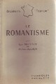  Achetez le livre d'occasion Le romantisme de Philippe Van Thieghem sur Livrenpoche.com 