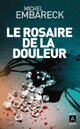  Achetez le livre d'occasion Le rosaire de la douleur de Michel Embareck sur Livrenpoche.com 