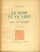  Achetez le livre d'occasion Le rose et le vert / Mina de Vanghel sur Livrenpoche.com 