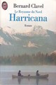  Achetez le livre d'occasion Le royaume du nord Tome I : Harricana de Bernard Clavel sur Livrenpoche.com 