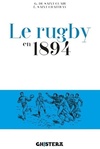  Achetez le livre d'occasion Le rugby en 1894 sur Livrenpoche.com 