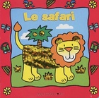  Achetez le livre d'occasion Le safari sur Livrenpoche.com 