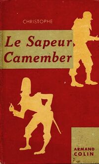  Achetez le livre d'occasion Le sapeur Camenber de Christophe sur Livrenpoche.com 