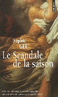  Achetez le livre d'occasion Le scandale de la saison de Sophie Gee sur Livrenpoche.com 