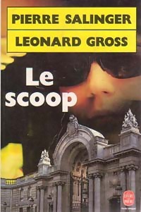  Achetez le livre d'occasion Le scoop de Leonard Salinger sur Livrenpoche.com 