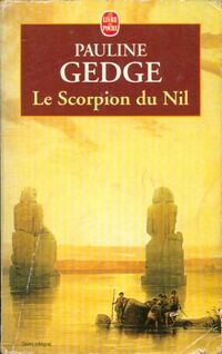  Achetez le livre d'occasion Le scorpion du Nil de Pauline Gedge sur Livrenpoche.com 