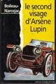  Achetez le livre d'occasion Le second visage d'Arsène Lupin de Pierre Boileau sur Livrenpoche.com 