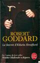  Achetez le livre d'occasion Le secret d'Edwin Strafford de Robert Goddard sur Livrenpoche.com 