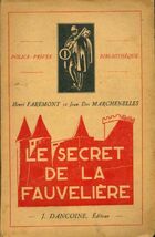  Achetez le livre d'occasion Le secret de La Fauvelière sur Livrenpoche.com 