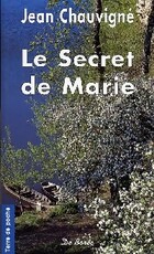  Achetez le livre d'occasion Le secret de Marie sur Livrenpoche.com 
