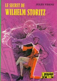 Achetez le livre d'occasion Le secret de Wilheim Storitz de Jules Verne sur Livrenpoche.com 