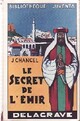  Achetez le livre d'occasion Le secret de l'émir de Jacques Chancel sur Livrenpoche.com 