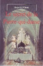  Achetez le livre d'occasion Le secret de la pierre-qui-danse sur Livrenpoche.com 