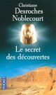  Achetez le livre d'occasion Le secret des découvertes de Christiane Desroches Noblecourt sur Livrenpoche.com 