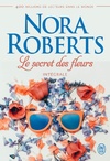  Achetez le livre d'occasion Le secret des fleurs. Intégrale : Le dahlia bleu / La rose noire / Le lys pourpre sur Livrenpoche.com 