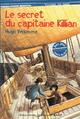  Achetez le livre d'occasion Le secret du capitaine Killian de Hugo Verlomme sur Livrenpoche.com 