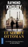  Achetez le livre d'occasion Le secret ottoman sur Livrenpoche.com 