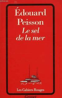  Achetez le livre d'occasion Le sel de la mer de Edouard Peisson sur Livrenpoche.com 