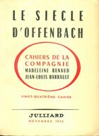  Achetez le livre d'occasion Le siècle d'Offenbach sur Livrenpoche.com 