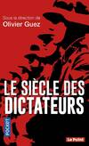  Achetez le livre d'occasion Le siècle des dictateurs sur Livrenpoche.com 