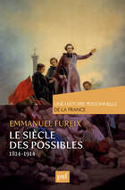  Achetez le livre d'occasion Le siècle des possibles (1814-1914) sur Livrenpoche.com 