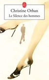  Achetez le livre d'occasion Le silence des hommes sur Livrenpoche.com 
