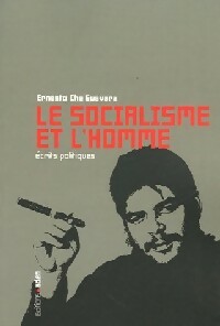  Achetez le livre d'occasion Le socialisme et l'homme de Che Ernesto Guevara sur Livrenpoche.com 