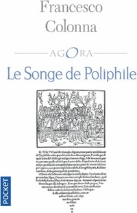  Achetez le livre d'occasion Le songe de Poliphile de Francesco Colonna sur Livrenpoche.com 