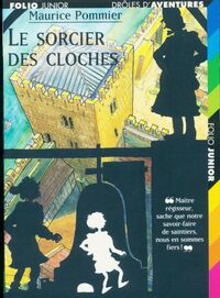  Achetez le livre d'occasion Le sorcier des cloches de Maurice Pommier sur Livrenpoche.com 