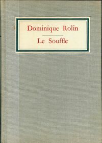  Achetez le livre d'occasion Le souffle de Dominique Rolin sur Livrenpoche.com 