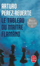  Achetez le livre d'occasion Le tableau du maître flamand de Arturo Pérez-Reverte sur Livrenpoche.com 