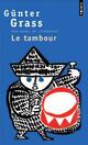  Achetez le livre d'occasion Le tambour de Günter Grass sur Livrenpoche.com 