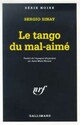  Achetez le livre d'occasion Le tango du mal-aimé de Sergio Sinay sur Livrenpoche.com 