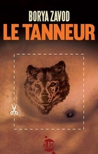 Achetez le livre d'occasion Le tanneur sur Livrenpoche.com 