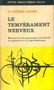  Achetez le livre d'occasion Le tempérament nerveux de Alfred Adler sur Livrenpoche.com 