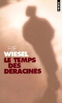  Achetez le livre d'occasion Le temps des déracinés de Elie Wiesel sur Livrenpoche.com 