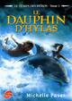  Achetez le livre d'occasion Le temps des héros Tome I : Le dauphin d'Hylas de Michelle Paver sur Livrenpoche.com 