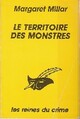  Achetez le livre d'occasion Le territoire des monstres de Margaret Millar sur Livrenpoche.com 