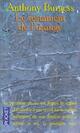  Achetez le livre d'occasion Le testament de l'orange de Anthony Burgess sur Livrenpoche.com 